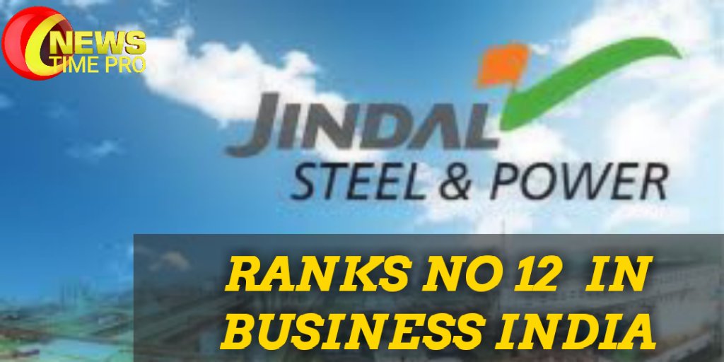 JSPL Placed In Business Ranking No.12 In Super 100 List…….